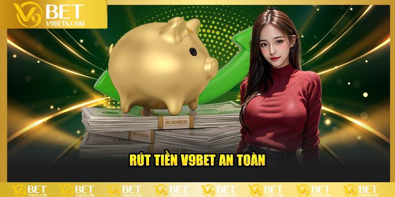 Rút tiền V9BET